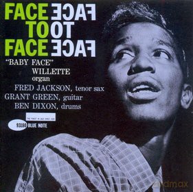 Baby Face Willette: Face To Face (RVG) [CD]