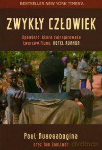 Zwykły Człowiek - Paul Rusesabagina, Tom Zoellner [KSIĄŻKA]