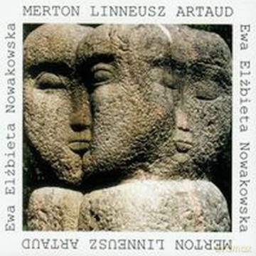 Merton Linneusz Artaud - Nowakowska Ewa Elżbieta [KSIĄŻKA]