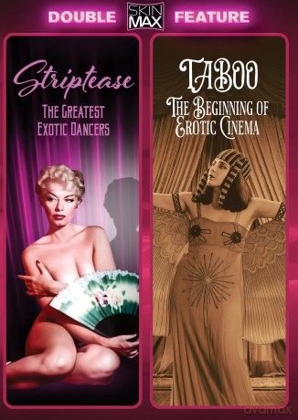 Striptease: The Greatest Exotic Dancers of All Time + Taboo: The Beginning of Erotic Cinema [DVD]