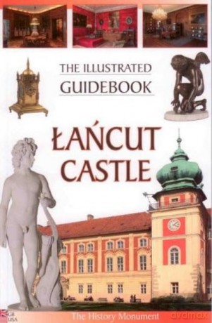 Zamek Łańcut. Łańcut Castle (wersja Angielska) [KSIĄŻKA]