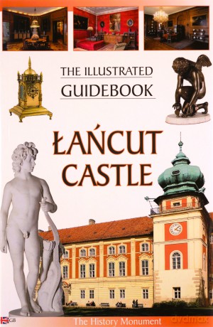 Zamek Łańcut. Łańcut Castle (wersja Angielska) [KSIĄŻKA]