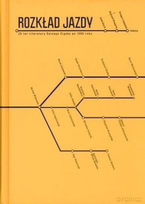 Rozkład Jazdy. 20 Lat Literatury Dolnego Śląska [KSIĄŻKA]