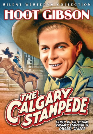 The Calgary Stampede [DVD]