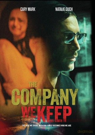 The Company We Keep [DVD]