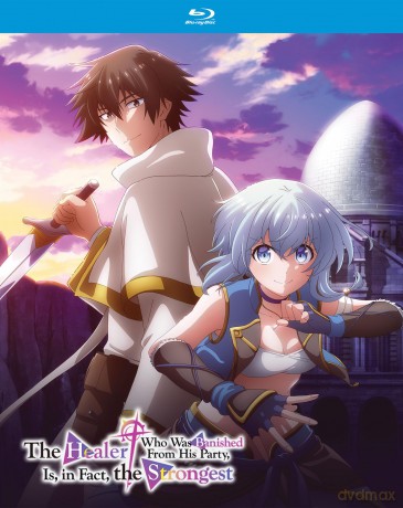 The Healer Who Was Banished From His Party, Is, In Fact, The Strongest  [2xBlu-Ray]