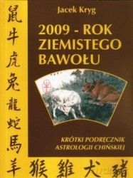 2009 Rok Ziemnistego Bawołu - Kryg Jacek [KSIĄŻKA]