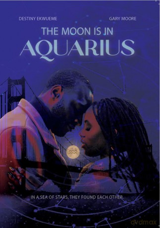 The Moon is in Aquarius [DVD]