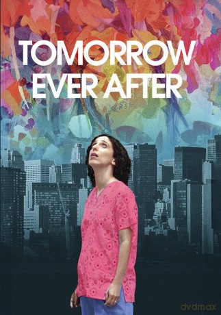 Tomorrow Ever After [DVD]