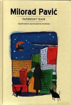 Papierowy Teatr - Pacić Milorad [KSIĄŻKA]