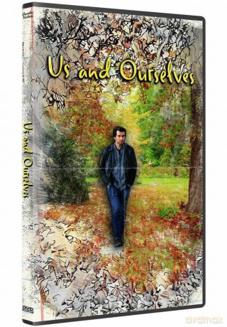 Us and Ourselves [DVD]