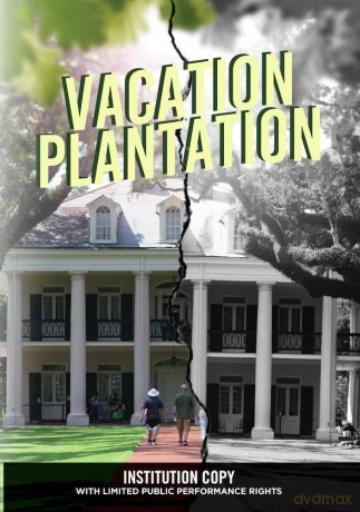Vacation Plantation (INSTITUTION COPY with limited public performance rights) [DVD]