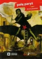 Palę Paryż  - Jasieński Bruno [Audiobook]