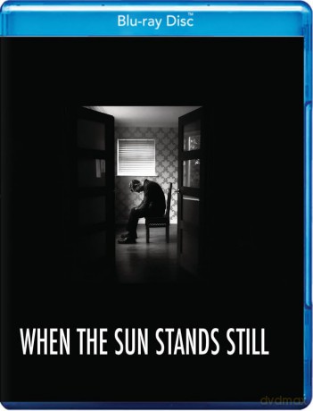 When the Sun Stands Still [Blu-Ray]