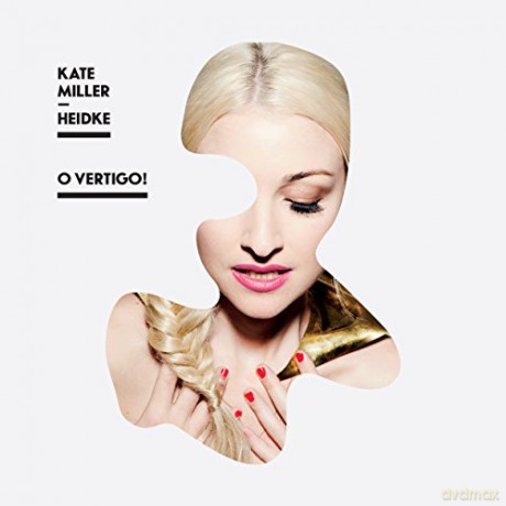 Kate Miller-Heidke: O Vertigo! [CD]