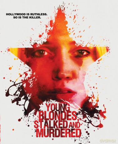 Young Blondes, Stalked And Murdered [DVD]