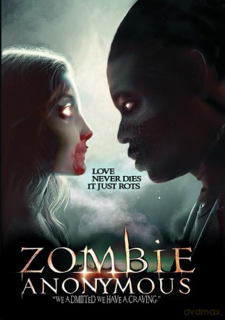 Zombie Anonymous [DVD]