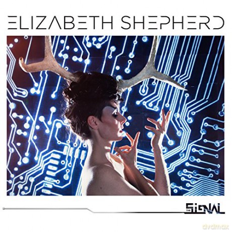 Elizabeth Shepherd: The Signal [CD]