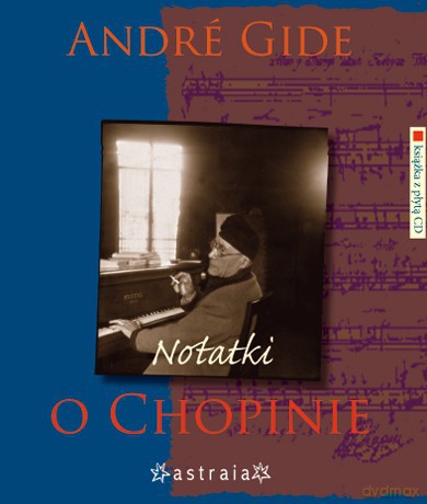 Notatki O Chopinie - Gide Andre [KSIĄŻKA]