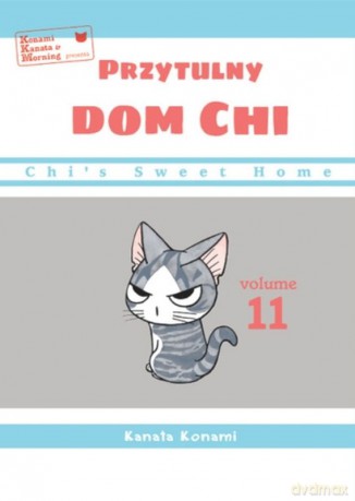Chi's Sweet Home. Przytulny dom Chi (Tom 11) - Kanata Konami