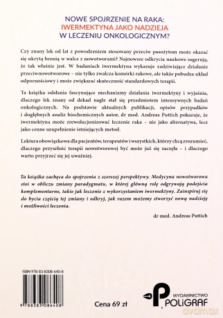Iwermektyna przeciwko rakowi. Jak iwermektyna, fenbendazol i błękit metylenowy mogą zmienić terapię nowotworową - Andreas Puttich