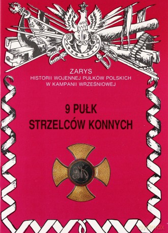 9 Pułk Strzelców Konnych - Gnat-Wieteska Zbigniew [KSIĄŻKA]