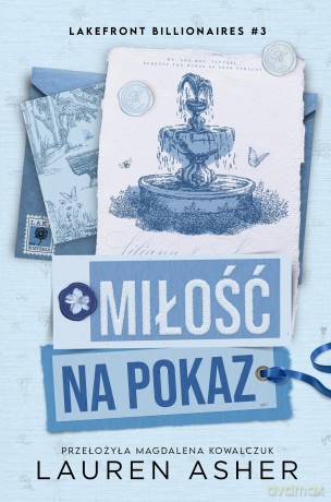 Miłość na pokaz. Lakefront Billionaires - Lauren Asher