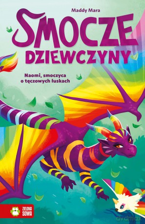 Naomi, smoczyca o tęczowych łuskach. Smocze Dziewczyny - Maddy Mara
