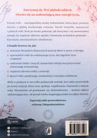 Reiki w praktyce. Uzdrów ciało, umysł i duszę dzięki energii życia - David Vennells