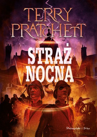 Straż nocna. Świat Dysku. Duże Litery - Terry Pratchett