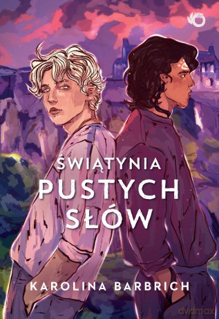 Świątynia pustych słów. Prosty sposób na bezpamięć (Tom 3) - Karolina Barbrich