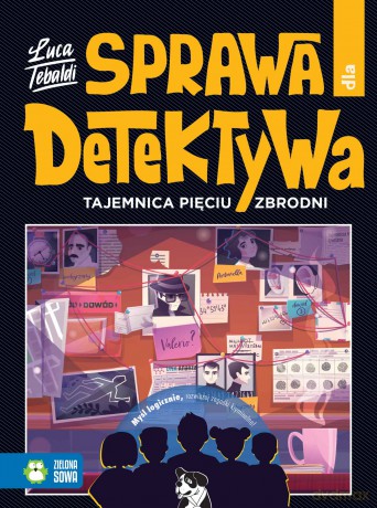 Tajemnica pięciu zbrodni. Sprawa dla detektywa - Luca Tebaldi