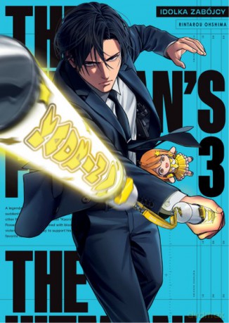 The Hitman's Fave. Idolka Zabójcy (Tom 3) - Rintarou Ooshima
