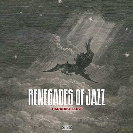 Renegades of Jazz: Paradise Lost [CD]