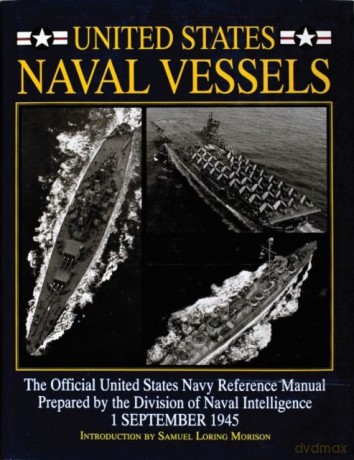United States Naval Vessels - Samuel Loring Morison