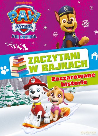Zaczarowane historie. Psi Patrol. Zaczytani w bajkach - Opracowanie zbiorowe