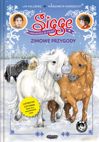 Zimowe przygody. Sigge - Lin Hallberg