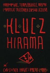 Klucz Hirama - Knight Christopher, Lomas Robert [KSIĄŻKA]