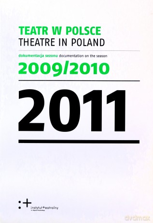 Teatr W Polsce 2011 [KSIĄŻKA]