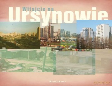 Witajcie Na Ursynowie - Mazur Maciej [KSIĄŻKA]