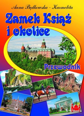 Zamek Książ I Okolice Ang - Będkowska-Karme [KSIĄŻKA]