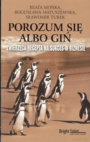 Porozum Się Albo Giń [KSIĄŻKA]