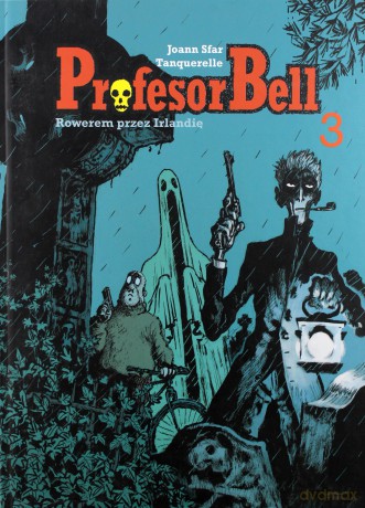 Profesor Bell 3. Rowerem Przez Irlandię [KSIĄŻKA]