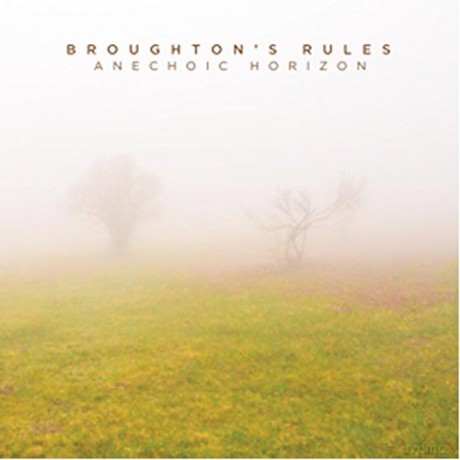 Broughton's Rules: Anechoic Horizon [CD]