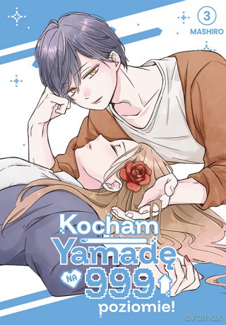Kocham Yamadę na 999 poziomie! (Tom 3) - Mashiro [KOMIKS]
