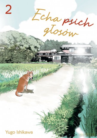 Echa psich głosów (Tom 2) - Yugo Ishikawa [KOMIKS]