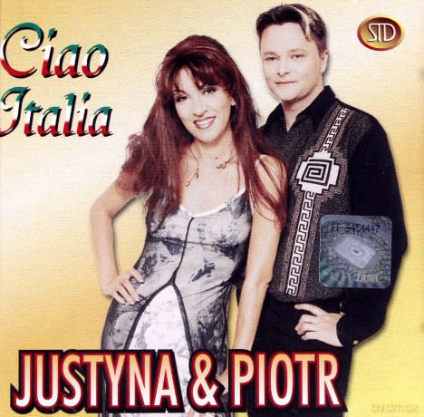 Justyna I Piotr: Ciao Italia [CD]