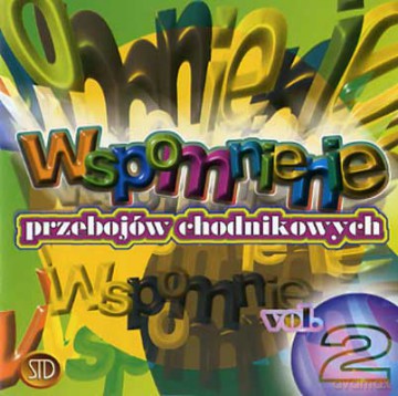 Składanka: Wspomnienie Przebojów Chodnikowych Vol.2 [CD]