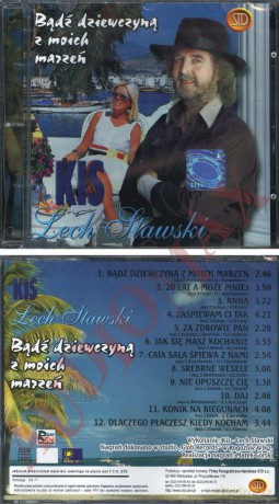Kis Lech Stawski: Bądż Dziewczyną Z Moich Marzeń [CD]