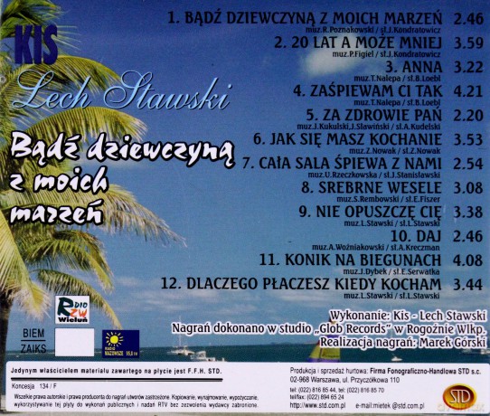 Kis Lech Stawski: Bądż Dziewczyną Z Moich Marzeń [CD]
